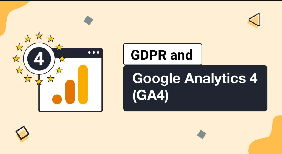 Google Analytics 4 Legal a Competitive Advantage in Europe